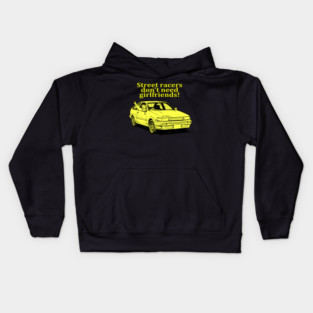 Street racers don't need girlfriends Kids Hoodie