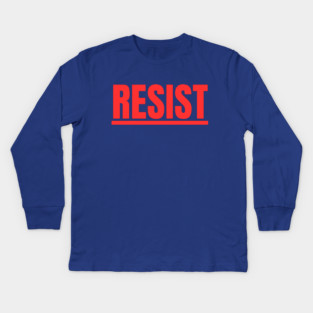 Resist Kids Long Sleeve T-Shirt