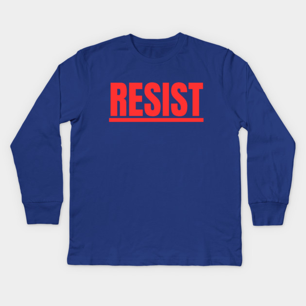 Resist Kids Long Sleeve T-Shirt by Creatifly Graphic Tees