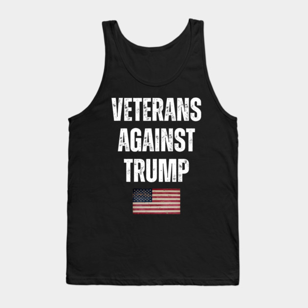 Veterans Against Trump Tank Top by Creatifly Graphic Tees
