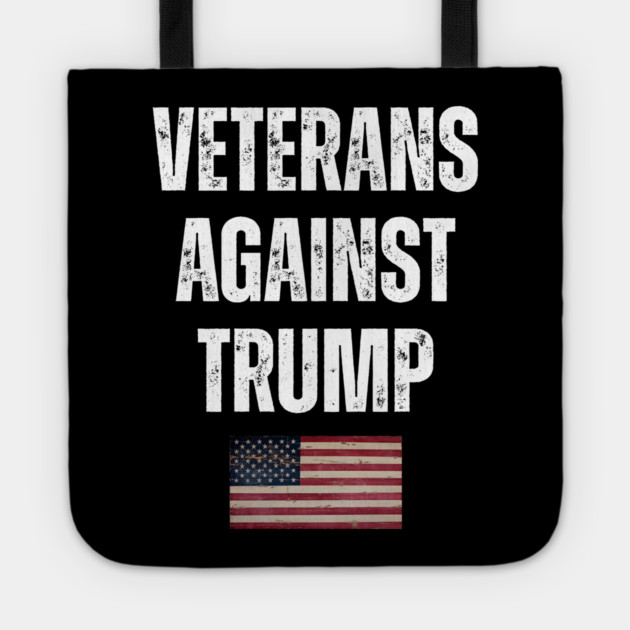 Veterans Against Trump Tote by Creatifly Graphic Tees