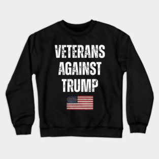 Veterans Against Trump Crewneck Sweatshirt