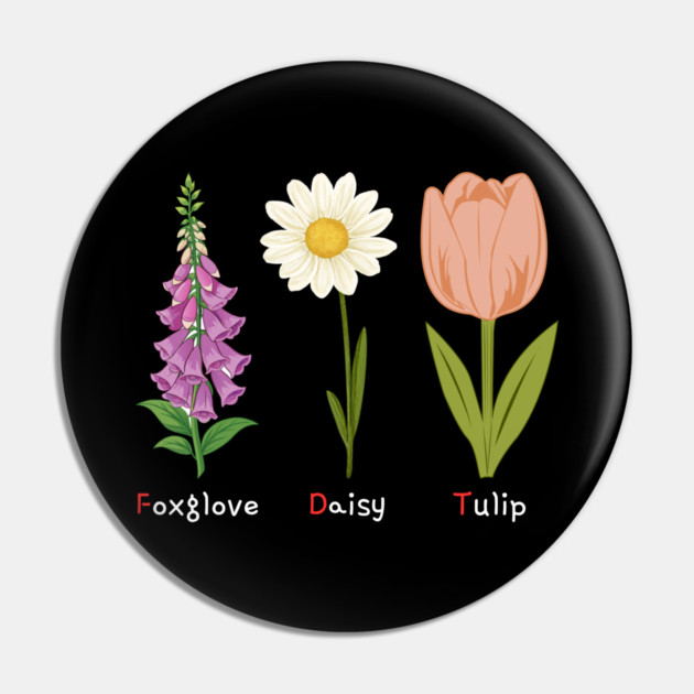 Foxglove Daisy Tulip Pin by Creatifly Graphic Tees