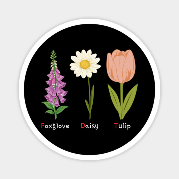 Foxglove Daisy Tulip Magnet by Creatifly Graphic Tees