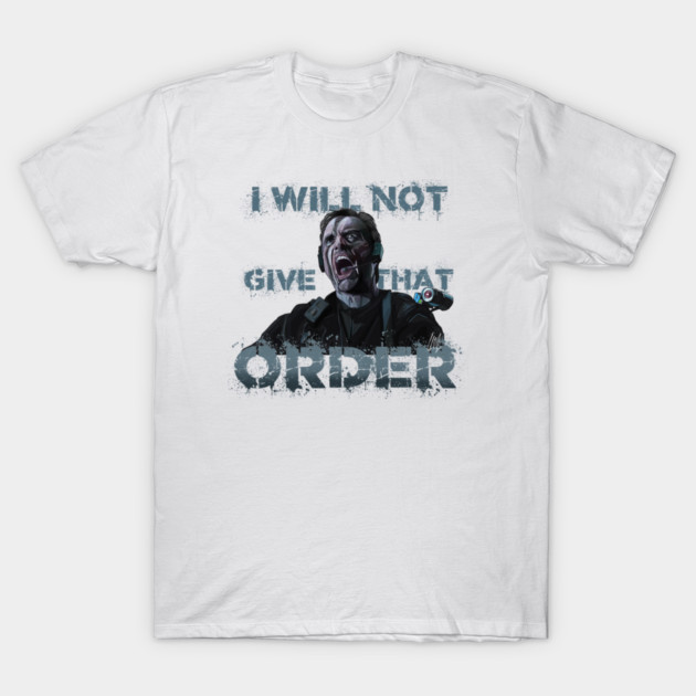 The Rock: I Will Not Give That Order T-Shirt by 51Deesigns