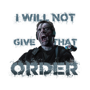 The Rock: I Will Not Give That Order T-Shirt