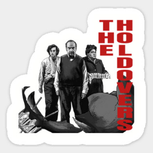 the holdovers Sticker