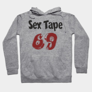 Sex Tape NSFW Office Humor Pun Hoodie