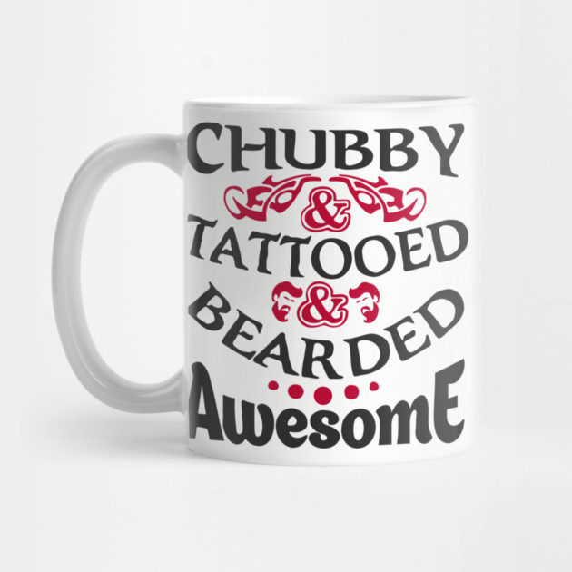 Chubby Tattooed Bearded Awesome Self Love Badass Attitude by Anticorporati