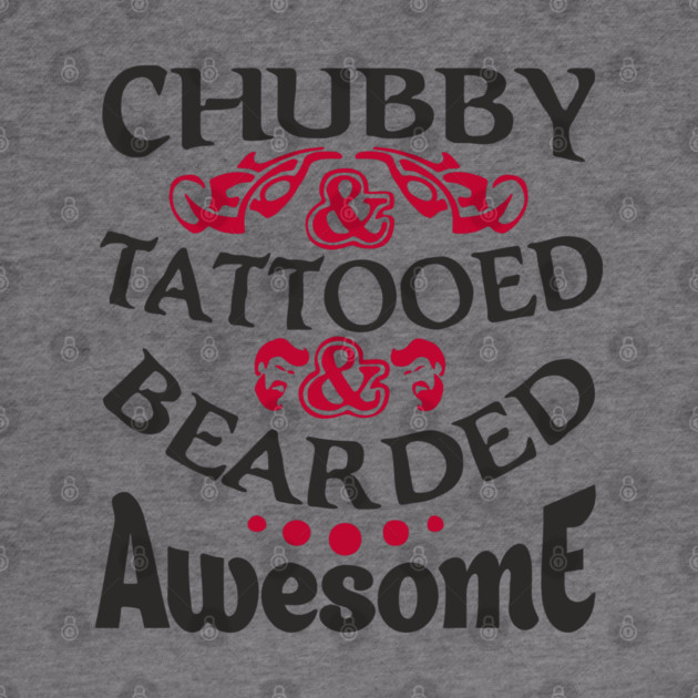 Chubby Tattooed Bearded Awesome Self Love Badass Attitude by Anticorporati