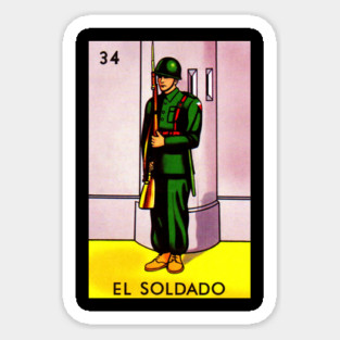 El Soldado Loteria Mexicana Sticker