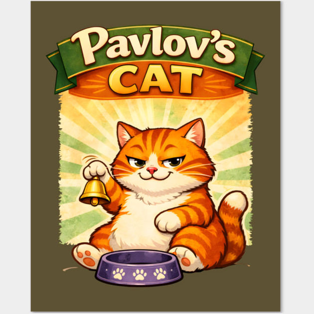 Pavlov’s Cat Wall Art by Champanie's Store
