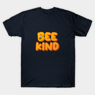 Bee Kind Cute Honeybee Pun T-Shirt