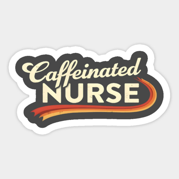 The Caffeinated Nurse Magnet by dr_creative_designs