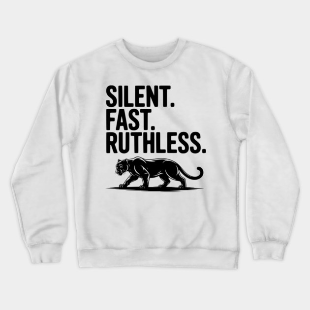 Silent. Fast. Ruthless. Crewneck Sweatshirt by Frank Ring