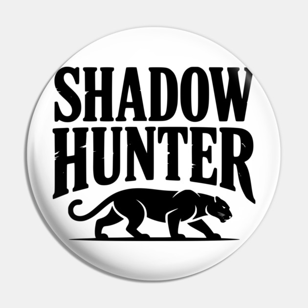 Shadow Hunter Pin by Frank Ring