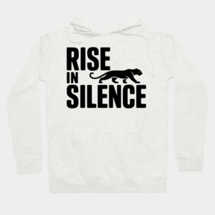 Rise in Silence Hoodie