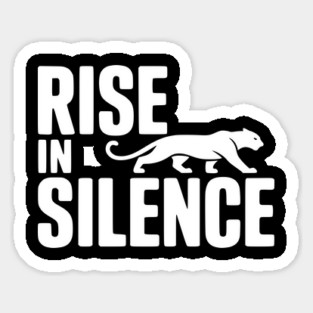 Rise in Silence Sticker
