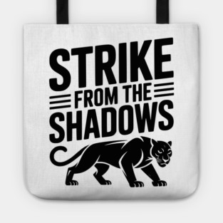 Strike from the Shadows Tote
