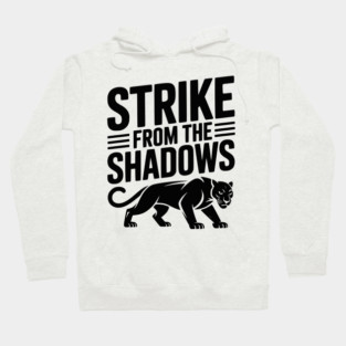 Strike from the Shadows Hoodie