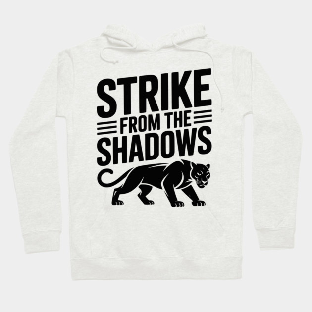 Strike from the Shadows Hoodie by Frank Ring