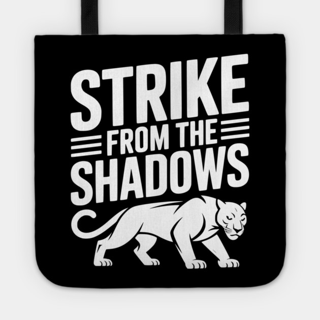 Strike from the Shadows Tote by Frank Ring