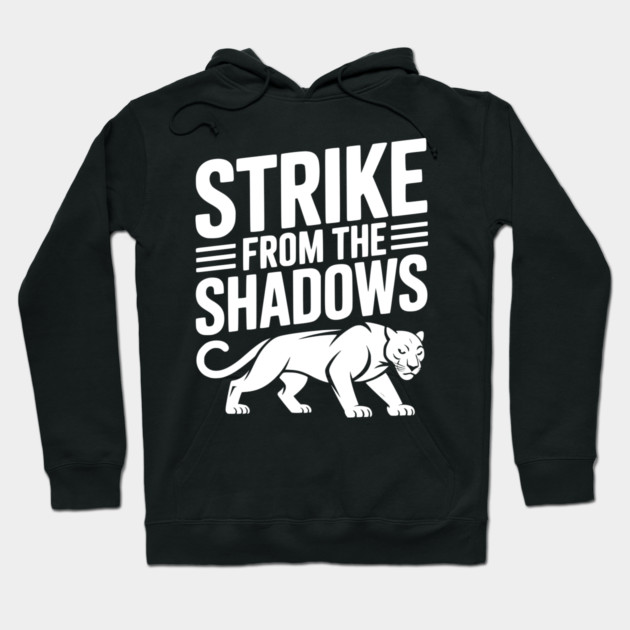 Strike from the Shadows Hoodie by Frank Ring