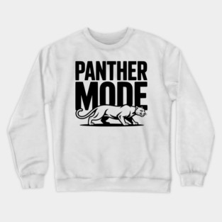 Panther Mode Crewneck Sweatshirt