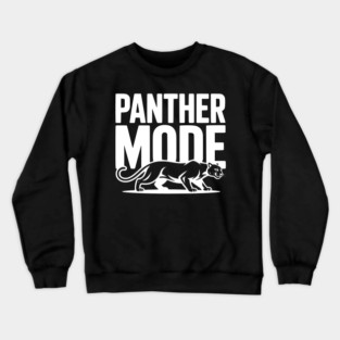 Panther Mode Crewneck Sweatshirt