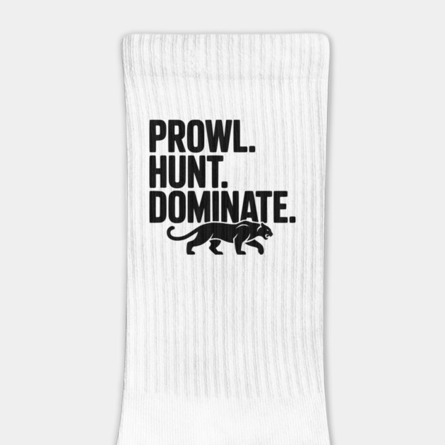 Prowl. Hunt. Dominate. by Frank Ring