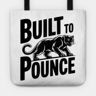 Built to Pounce Tote