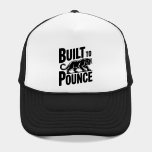 Built to Pounce Hat