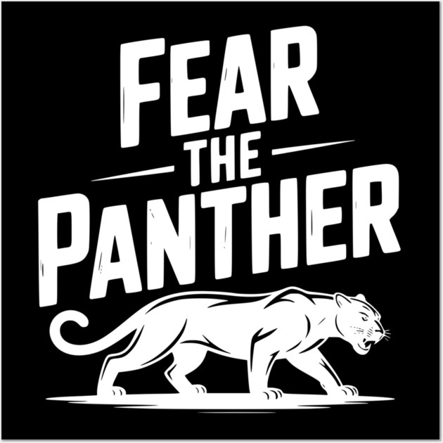 Fear the Panther Wall Art by Frank Ring