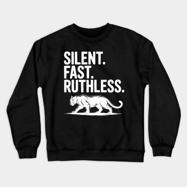 Silent. Fast. Ruthless. Crewneck Sweatshirt by Frank Ring