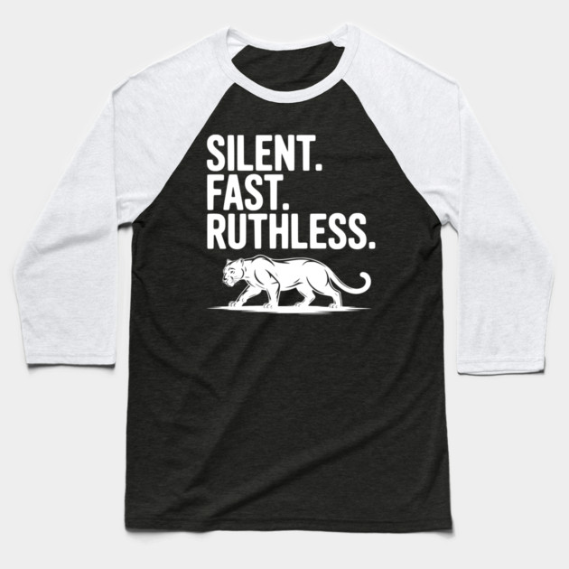 Silent. Fast. Ruthless. Baseball T-Shirt by Frank Ring