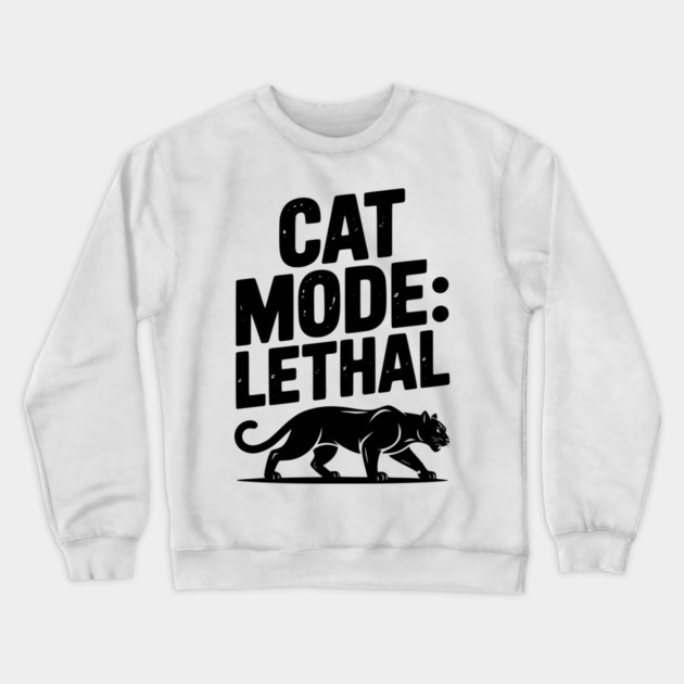 Cat Mode: Lethal Crewneck Sweatshirt by Frank Ring