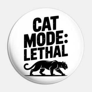 Cat Mode: Lethal Pin