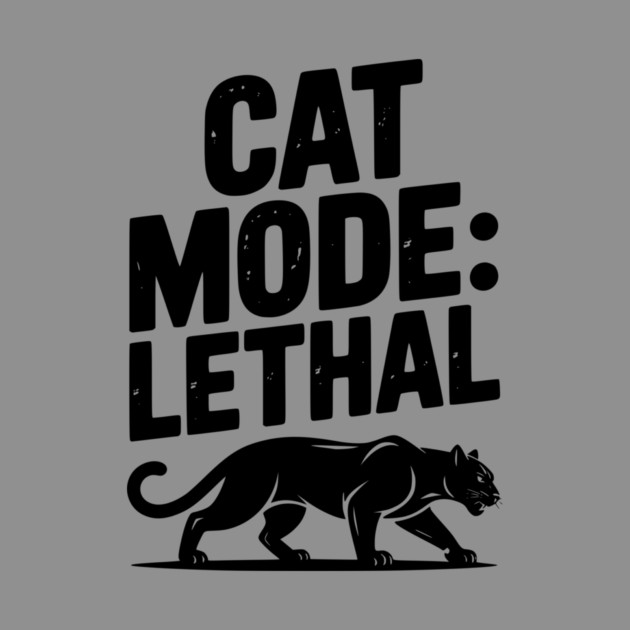 Cat Mode: Lethal by Frank Ring