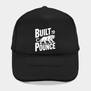 Built to Pounce Hat