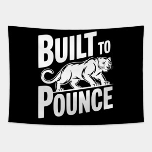 Built to Pounce Tapestry