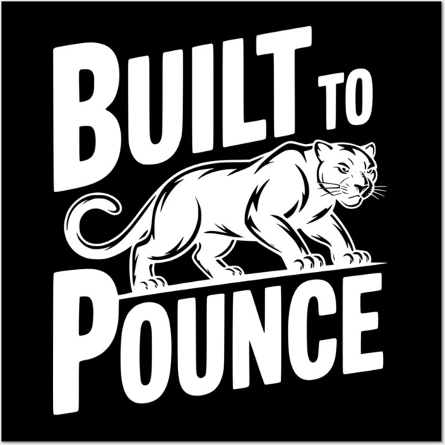 Built to Pounce Wall Art by Frank Ring