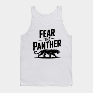Fear the Panther Tank Top