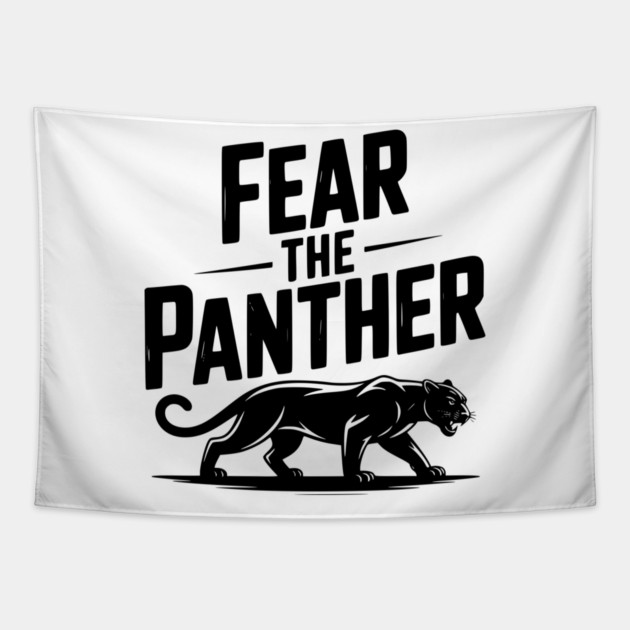 Fear the Panther Tapestry by Frank Ring