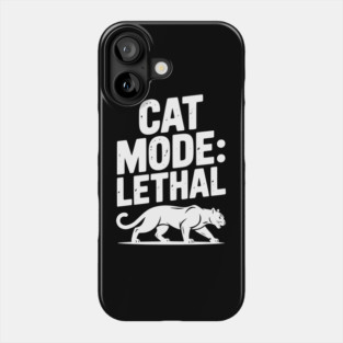 Cat Mode: Lethal Phone Case