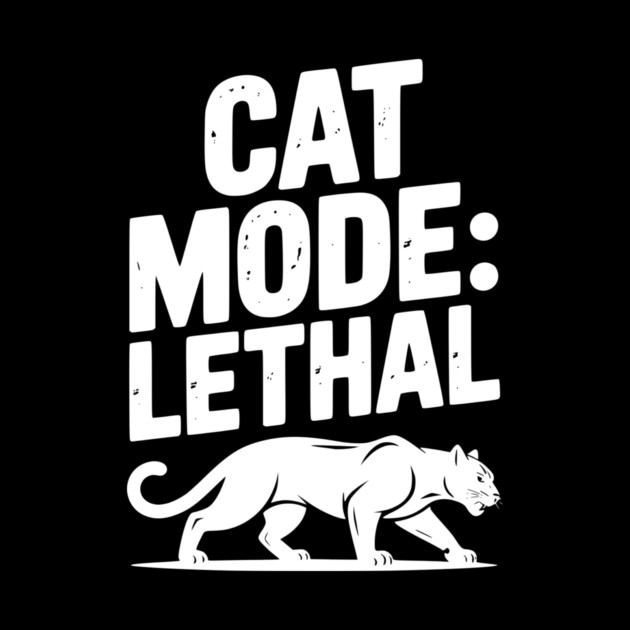 Cat Mode: Lethal by Frank Ring
