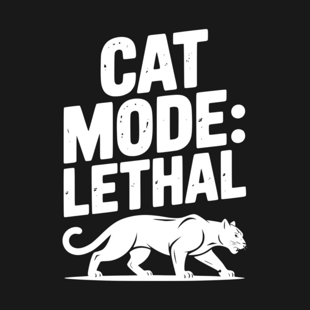 Cat Mode: Lethal by Frank Ring