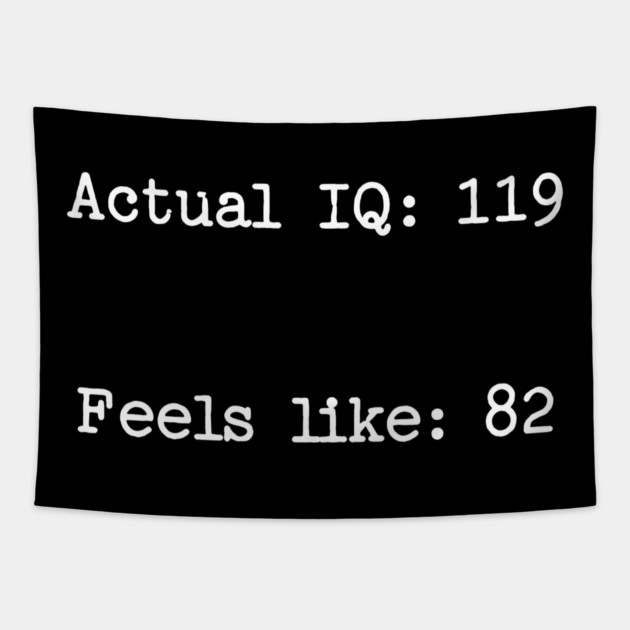 When IQ Scores Are Treated Like Weather Forecasts Tapestry by Luxinda