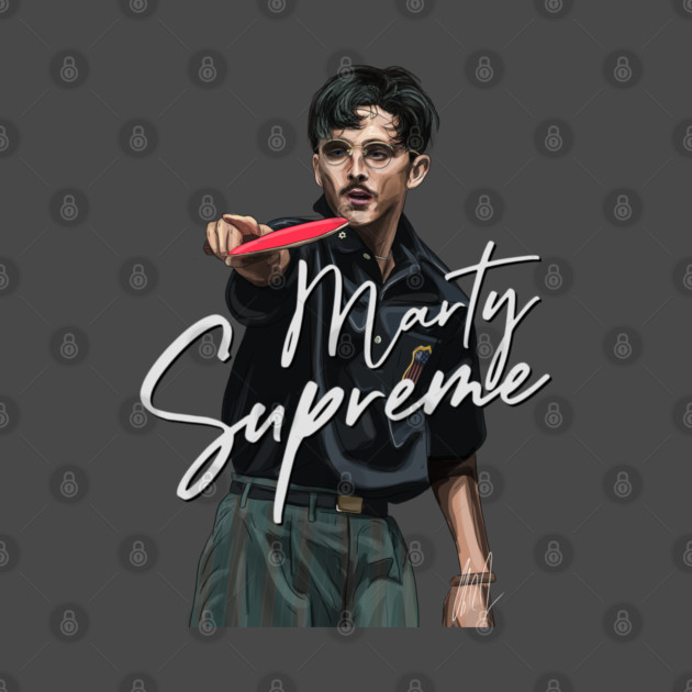 Marty Supreme: Table Tennis Champion by 51Deesigns