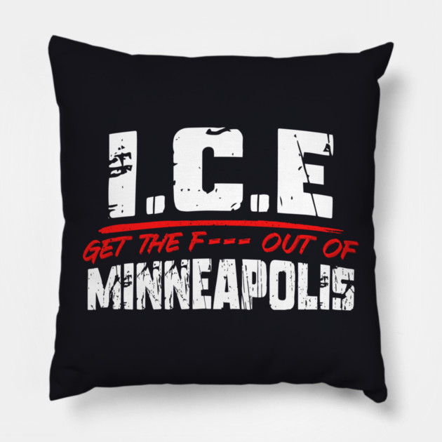 ICE Out Of Minneapolis! Pillow by Charles's Store 8