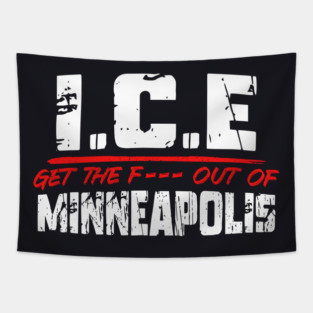 ICE Out Of Minneapolis! Tapestry